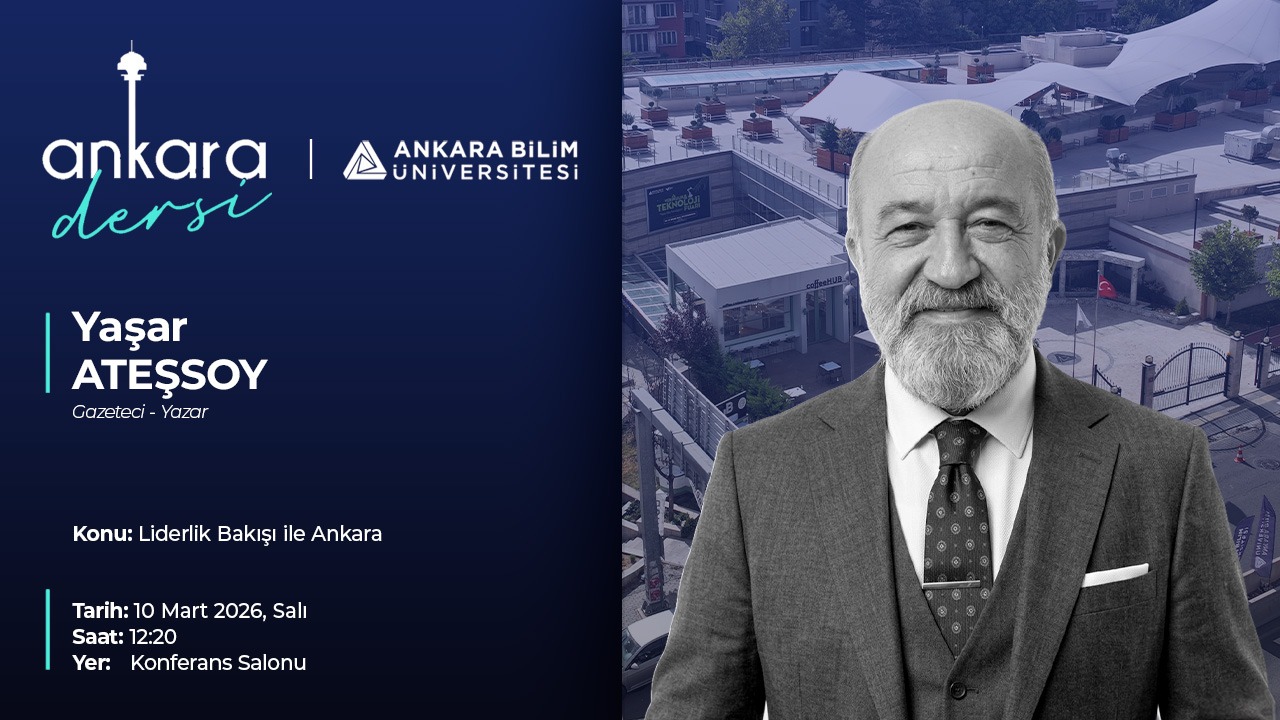 Ankara Dersi'nde bu hafta konuğumuz Gazeteci -Yazar Sayın Yaşar ATEŞSOY