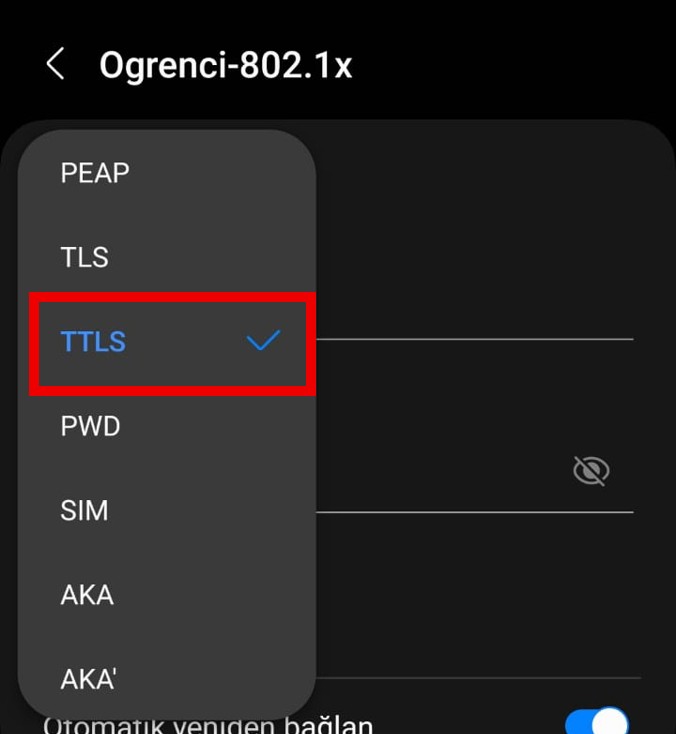 Android EAP yöntemi listesinden TTLS seçeneğinin seçilmesi