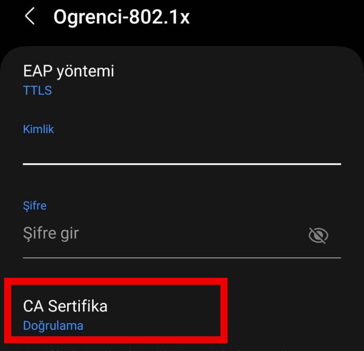 Android CA Sertifika alanında Doğrulama seçeneği