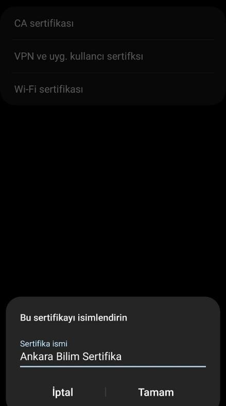 Android cihazda Wi-Fi sertifikasına Ankara Bilim Sertifika adının verilmesi