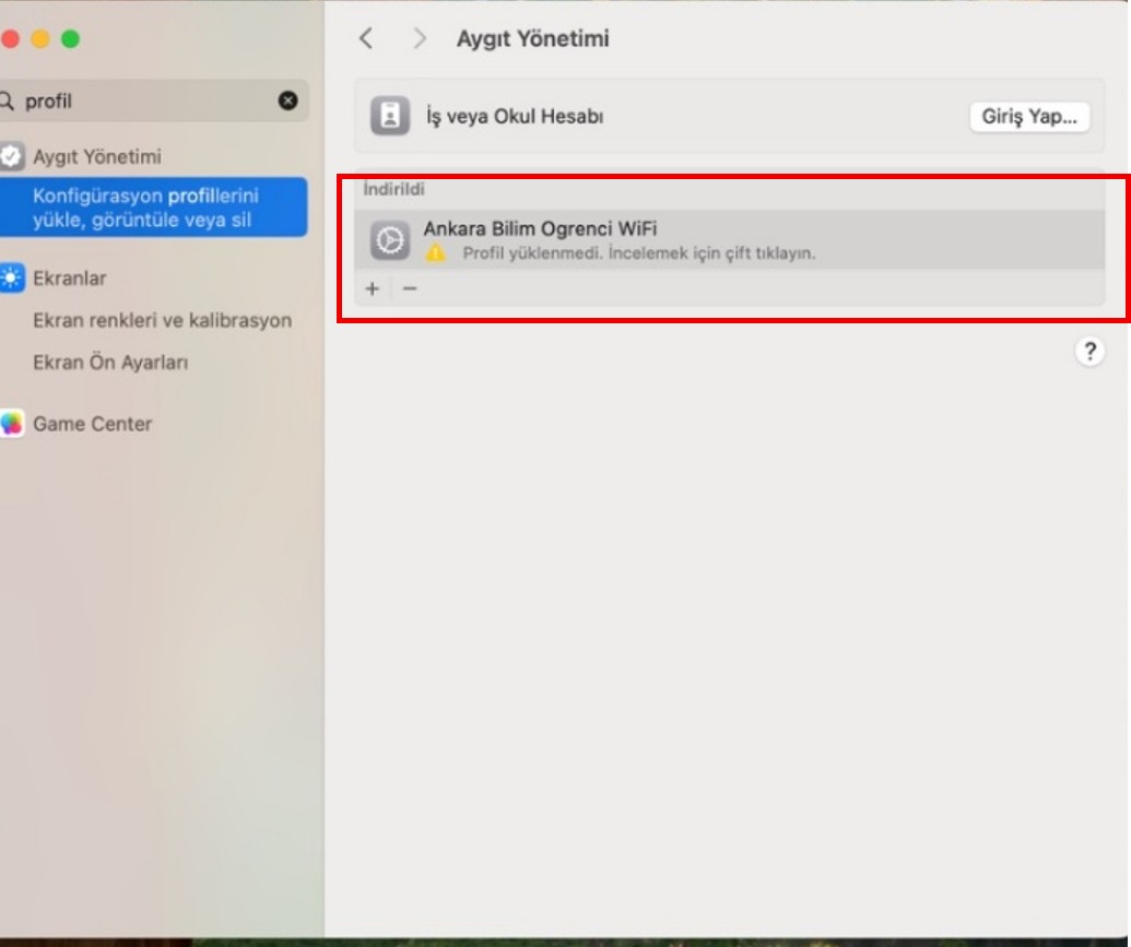 macOS Aygıt Yönetiminde Ankara Bilim Öğrenci WiFi profilinin seçilmesi