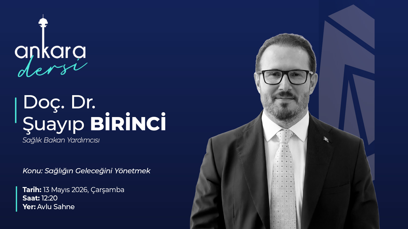 As part of our Ankara course, we are hosting the Deputy Minister of Health of the Republic of Turkey, Assoc. Prof. Dr. Şuayip BİRİNCİ, at our university.
