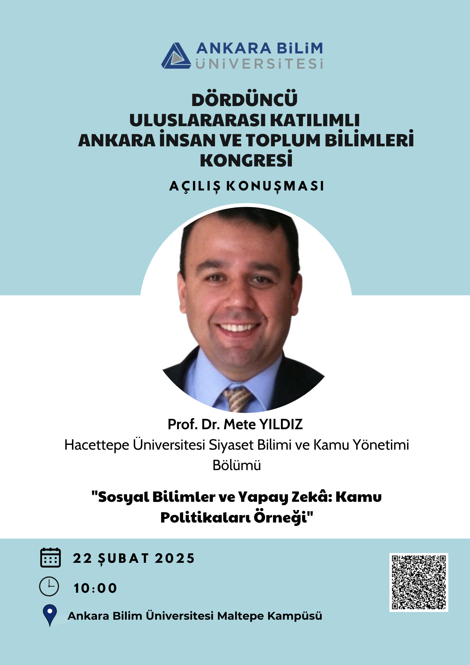 Dördüncü Uluslararası Katılımlı Ankara İnsan ve Toplum Bilimleri Kongresi Açılış Konuşması
