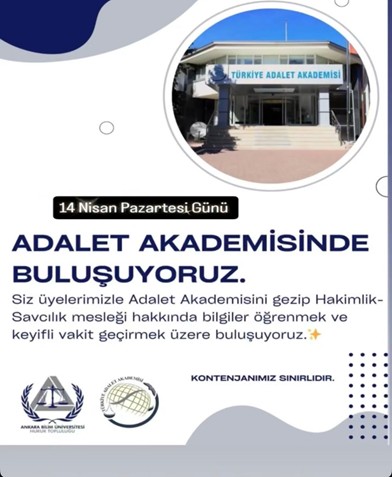 Adalet Akademisi Gezisi