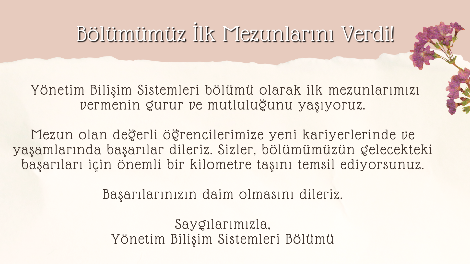 Bölümümüz ilk mezunlarını verdi!