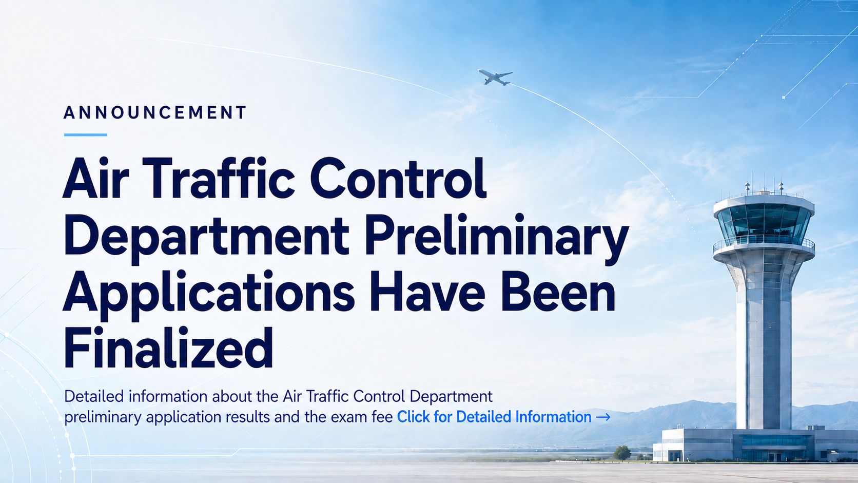 Air Traffic Control Department Preliminary Application Results Announced
