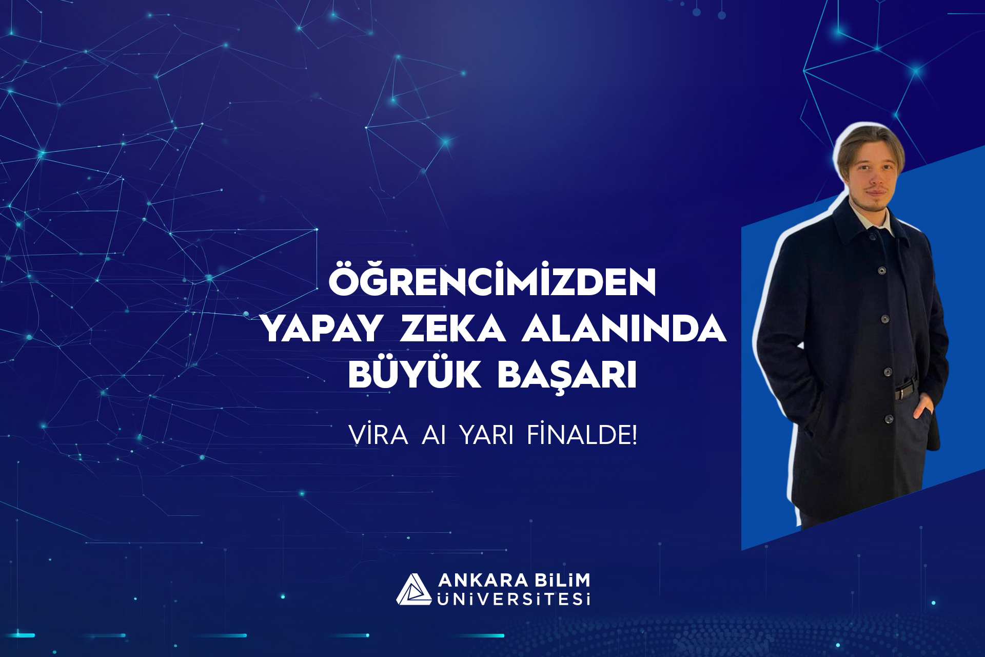 Our student Mehmet Akif Kurt advanced to the semi-finals among 829 projects.